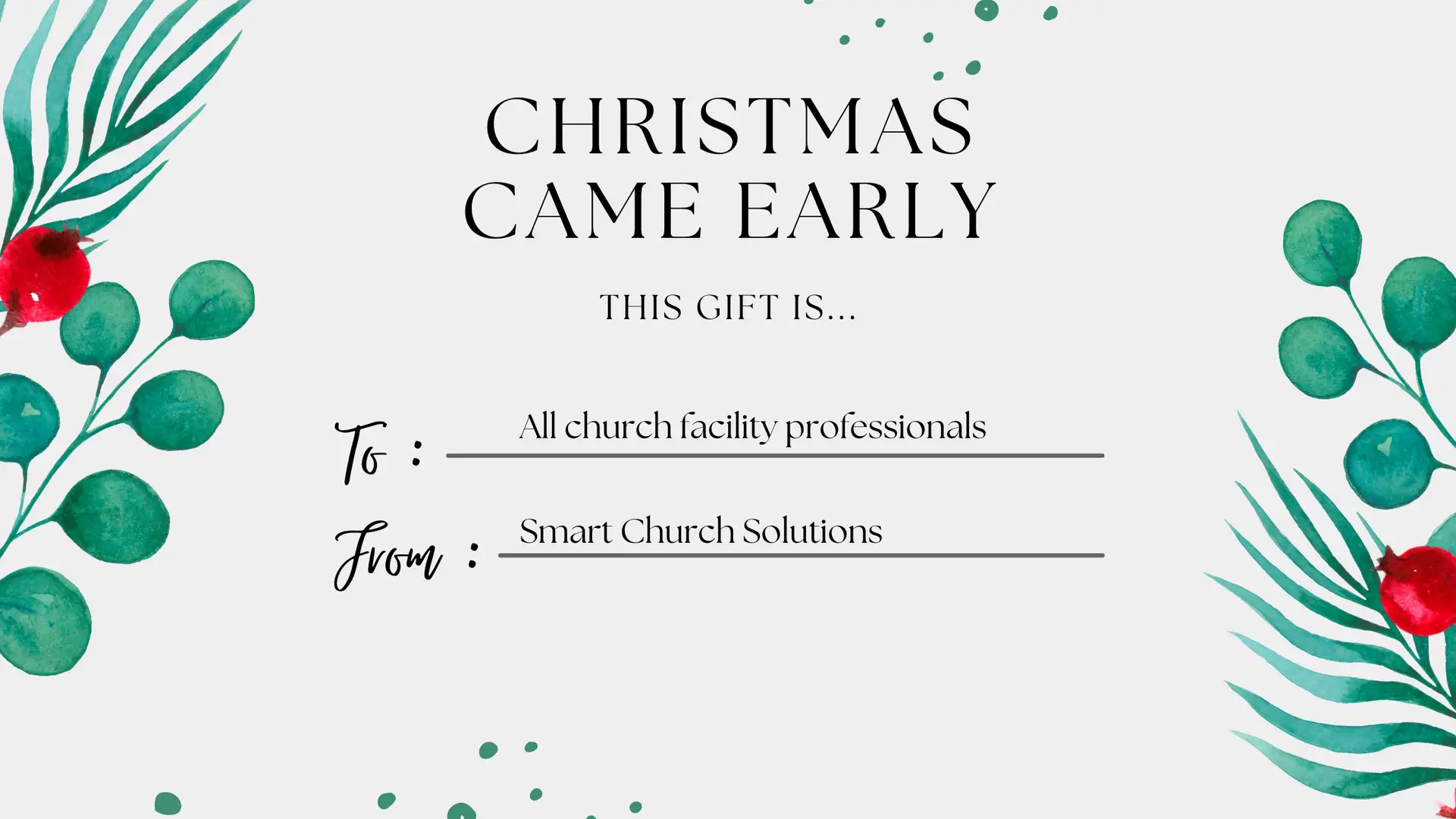 chrismtas gift from Smart Church Solutions