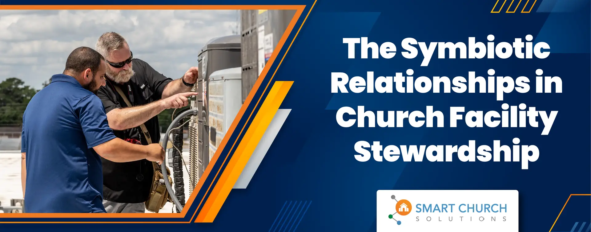 The Symbiotic Relationships in Church Facility Stewardship