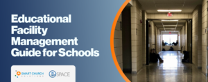 Educational Facility Management Guide for Schools